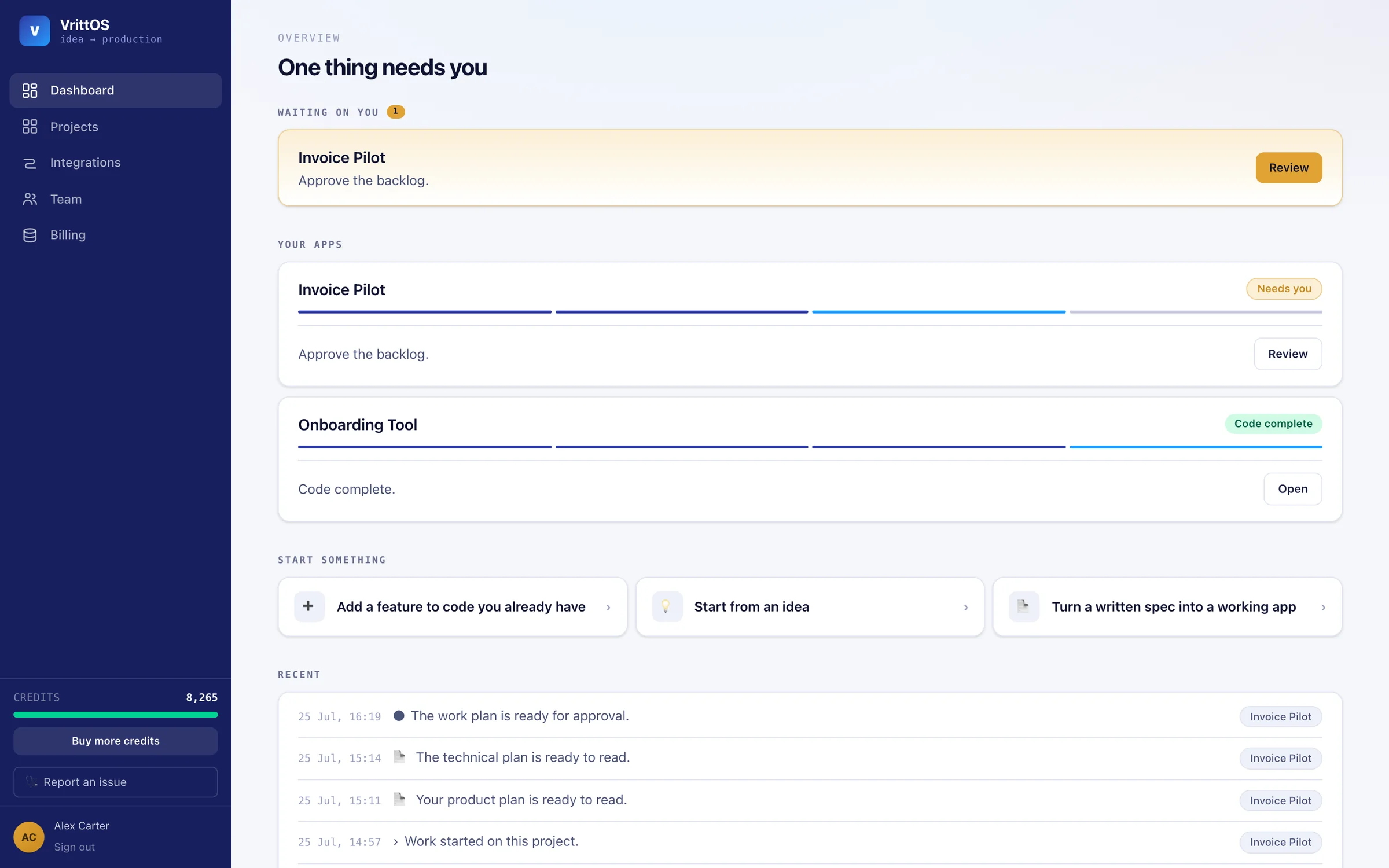The VrittOS dashboard: one approval waiting, each app's progress through shape, design, build and launch, and a feed of recent activity